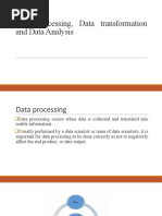 Data Processing, Data Transformation and Data Analysis