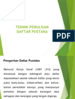 TEKNIK PENULISAN DAN DAFTAR PUSTAKA