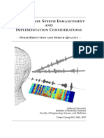 T - C S E I C: WO Hannel Peech Nhancement AND Mplementation Onsiderations