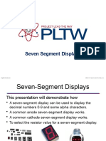 Seven Segment Displays: © 2014 Project Lead The Way, Inc. Digital Electronics