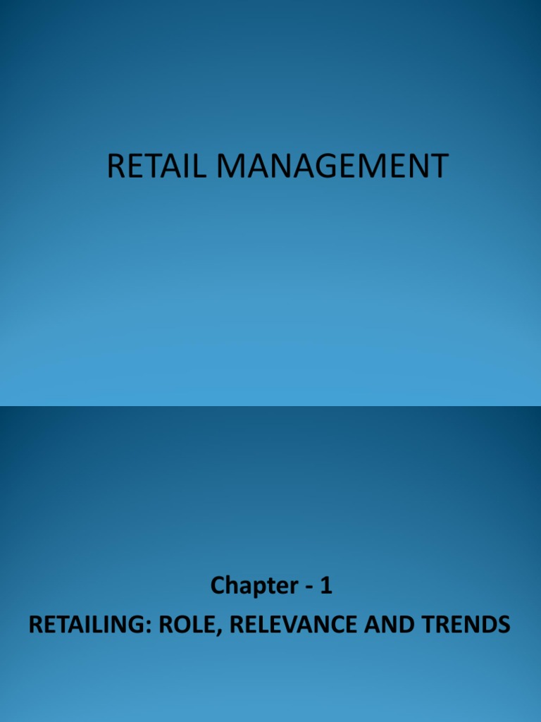 Retail Management: Trends and Strategies | PDF | Retail | Brand