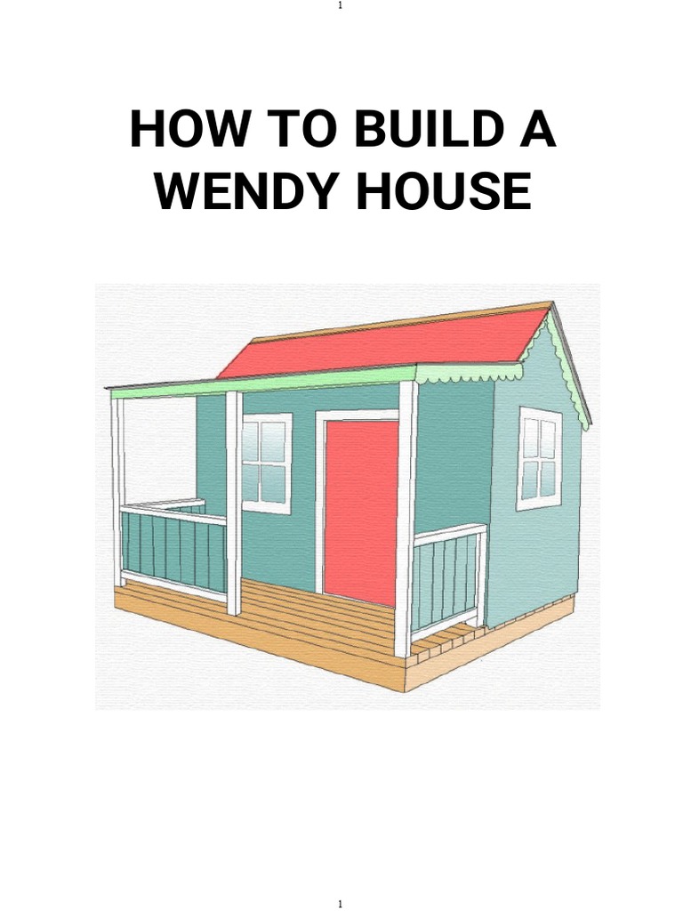 How To Build A Wendy House PDF Framing (Construction) Lumber