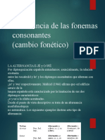 Alternancia de Las Fonemas Consonantes (Cambio Fonético)