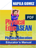 Physical EducASEAN Concepts, Methods, and Practices of The 21st