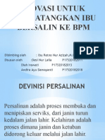 Kelompok 2 Inovasi Untuk Mendatangkan Ibu Bersalin Ke BPM