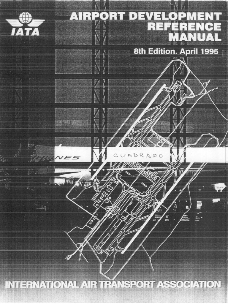 IATA AIRPORT DEVELOPMENT REFERENCE MANUAL ADRM PDF visual data 5