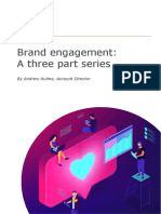 Brand Engagement: A Three Part Series: by Andrew Hulme, Account Director