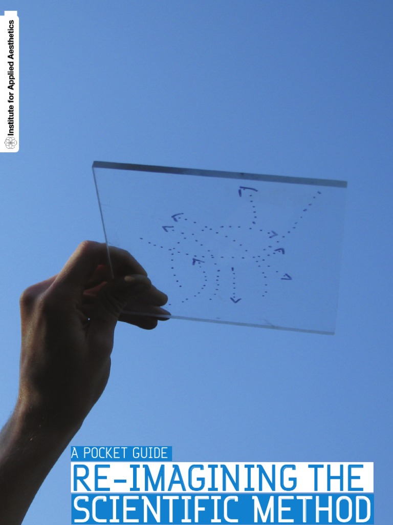 Re-Imagining The Scientific Method | PDF | Scientific Method | Experiment