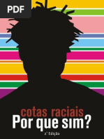 Cotas Raciais - Porque sim