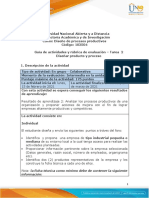 Guía de actividades y rúbrica de evaluación – Tarea  2 - Diseñar producto y proceso