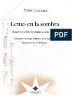 Handke, P-  Lento en la sombra (Kiarostami)