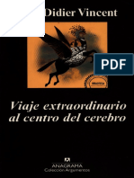 Viaje Extraordinario Al Centro Del Cerebro Jean Didier Vincent PDF