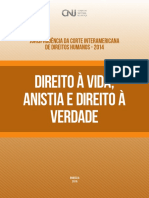 Direito À Vida, Anistia e Direito À Verdade: Jurisprudência Da Corte Interamericana de Direitos Humanos - 2014