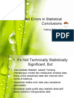 Ten Errors in Statistical Conclusions: Indang Trihandini