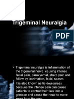 5 Trigeminal Neuralgia