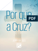 Por Que a Cruz - Jerry Bridges