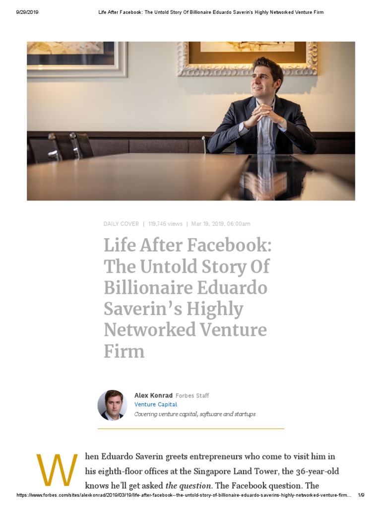 Life After Facebook The Untold Story of Billionaire Eduardo Saverin's