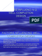 Factors Influenci N G Well Completion Design