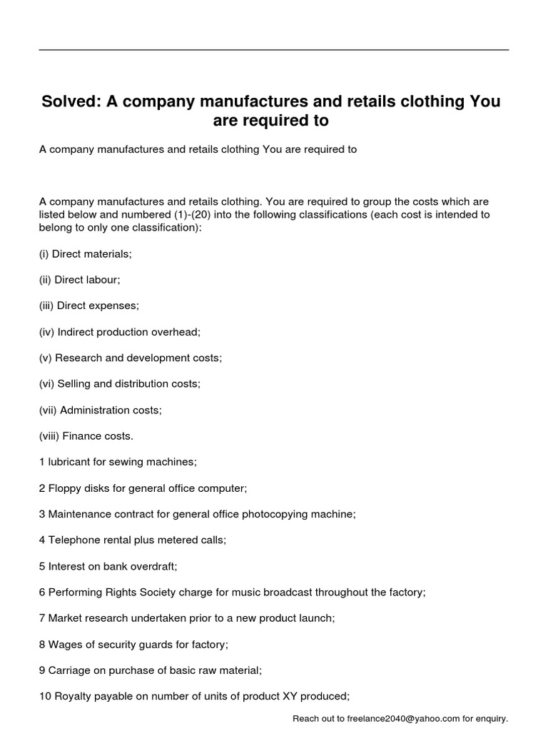 A Company Manufactures and Retails Clothing You Are Required To PDF