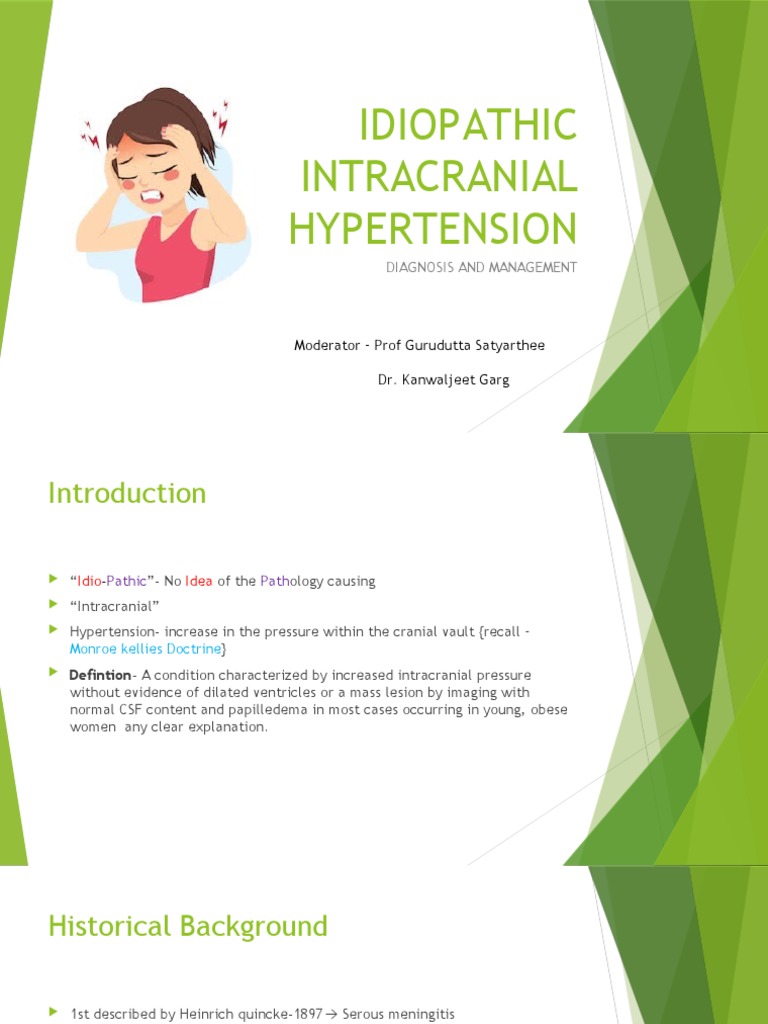 Idiopathic Intracranial Hypertension (By Dr. Rakshay) | PDF ...