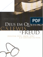 C. S. Lewis - Deus Em Questão - C. S. Lewis vs Sigmund Freud