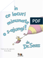 O, in Ce Locuri Minunate o Sa Ajungi - Dr. Seuss