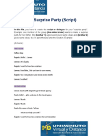 In This File, You Have To Create The Script or Dialogue For Your "Surprise Party"