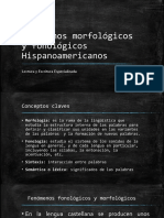 Fenómenos Morfológicos y Fonológicos Hispanoamericanos