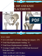 Total Hip and Knee Replacements