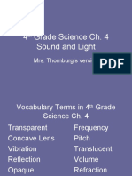 4 Grade Science Ch. 4 Sound and Light: Mrs. Thornburg's Version
