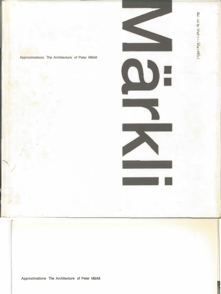 Peter Markli Approximations: The