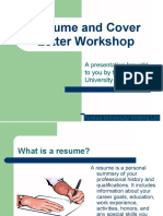 Resume and Cover: Letter Workshop