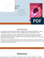 Presentation On Hypocalcemia: Presented by