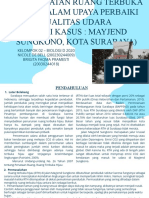 Tugas KSDAL 1 - Kel 2 - BIO D 2020 - PEMANFAATAN RUANG TERBUKA HIJAU DALAM UPAYA PERBAIKI KUALITAS UDARA STUDI KASUS MAYJEND SUNGKONO KOTA SURABAYA