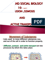 Diffusion, Osmosis AND Active Transport
