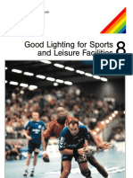 Good Lighting For Sports and Leisure Facilities: Fördergemeinschaft Gutes Licht