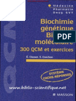 Biochimie Génétique, Biologie Moléculaire - 300 QCM Et Exercices