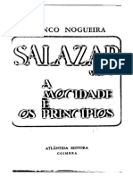 Salazar - Vol. 1 - A Mocidade e os Princípios 1889-1928 - Franco Nogueira