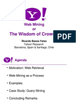 The Wisdom of Crowds: Web Mining or