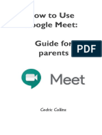 How To Use Google Meet: Guide For Parents: Cedric Collins