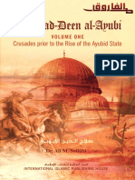 En Salah Ad Deen Al Ayubi Crusades Prior to the Rise of the Ayubid State Volume One