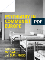 Psychiatry in Communist Europe-Mat Savelli and Sarah Marks