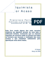 Alquimista Por Acaso Francisco Ferreira