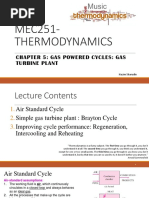 MEC251-Thermodynamics: Chapter 5: Gas Powered Cycles: Gas Turbine Plant