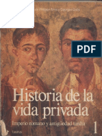 (Historia de La Vida Privada 1) Philippe Ariés, George Duby (Eds.) - Imperio Romano y Antigüedad Tardía. 1-Taurus (1990)