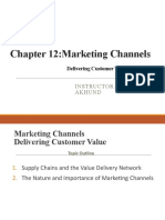 Chapter 12:marketing Channels: Delivering Customer Value