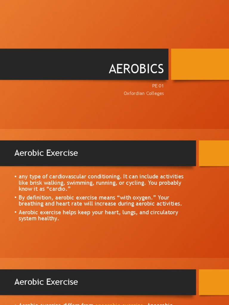 Aerobics: PE 01 Oxfordian Colleges | PDF | Aerobic Exercise | Physical ...
