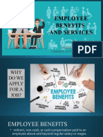 Employee Benefits and Services: Presented By: Cherry Ann F. Miraflores