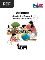 Science: Quarter 2 - Module 5: Optical Instruments