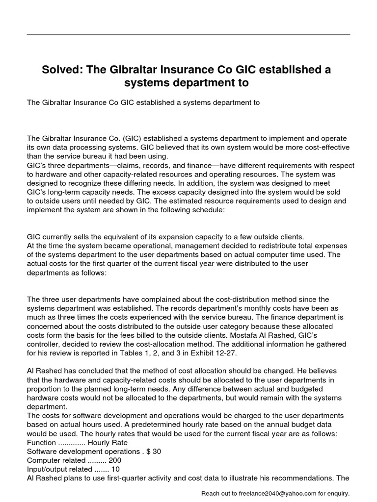 The Gibraltar Insurance Co Gic Established A Systems Department To